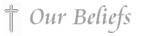 Our Beliefs